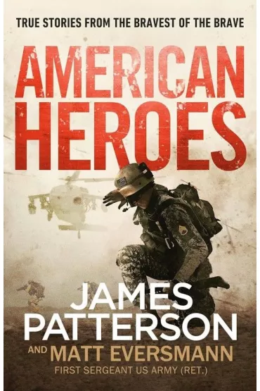 American Heroes - James Patterson