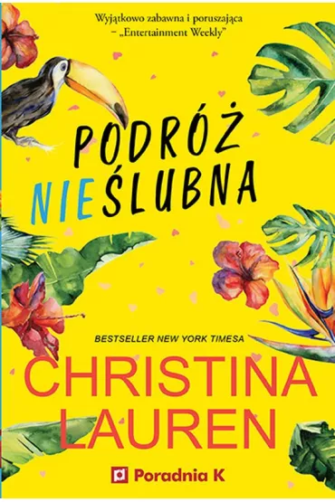 Podr� nie�lubna - Christina Lauren