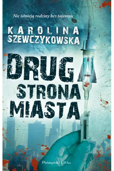 DRUGA STRONA MIASTA - Karolina Szewczykowska