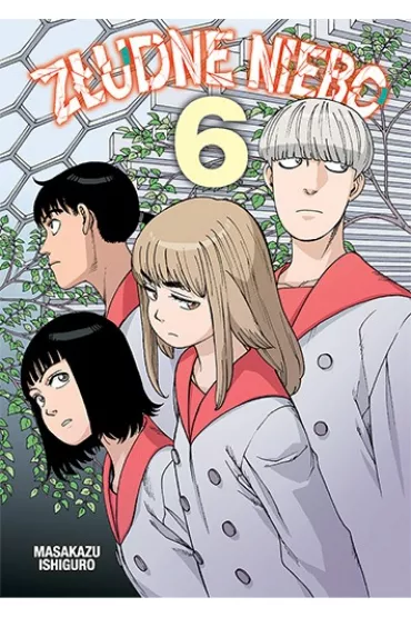 Z�udne Niebo. Tom 6 - Masakazu Ishiguro