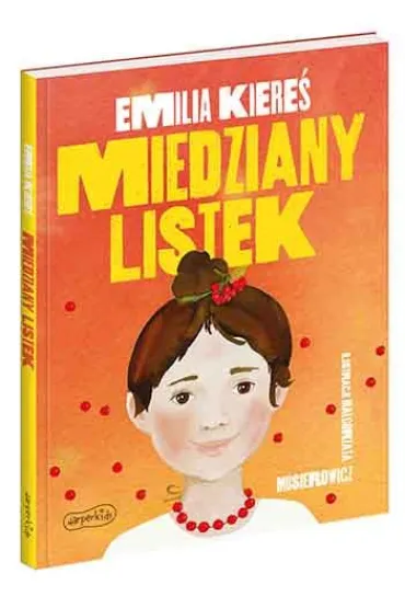 Miedziany Listek - Emilia Kiere�