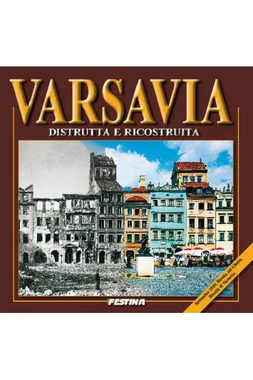 Warszawa zburzona i odbudowana wer. w�oska - Jaros�aw Zieli�ski