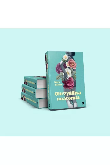 Obrzydliwa anatomia - Mara Altman