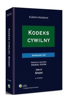 eBook Kodeks cywilny. Komentarz. Spadki. TOM IV pdf