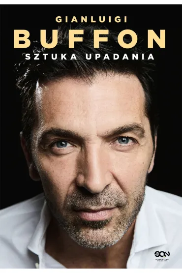 eBook Gianluigi Buffon. Sztuka upadania mobi epub - Buffon Gianluigi