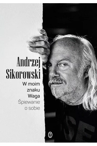 W moim znaku Waga - Andrzej Sikorowski