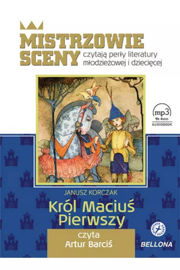 Audiobook Kr�l Maciu� Pierwszy CD - Janusz Korczak