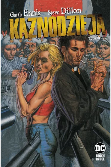 Kaznodzieja ? II edycja Kaznodzieja. Tom 2 - Garth Ennis