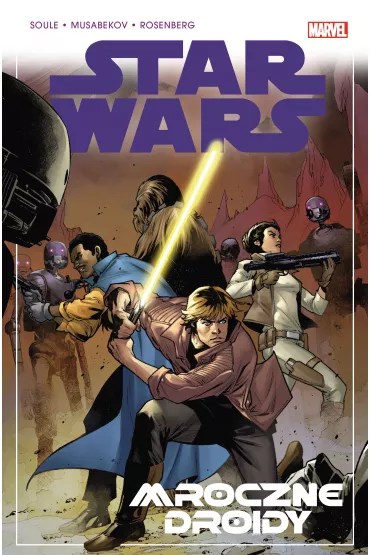 Mroczne droidy. Star Wars. Tom 7 - Charles Soule
