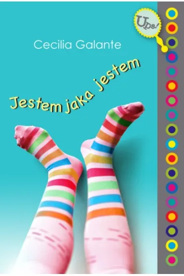 Seria ups! jestem jaka jestem - Cecilia Galante