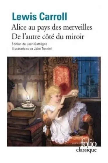 Aventures d'Alice au pays des merveilles - Lewis Carroll