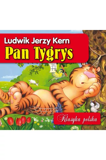 Pan Tygrys. Klasyka polska - Ludwik Jerzy Kern