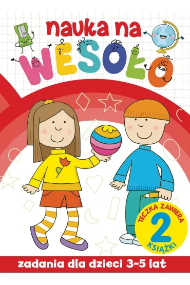 Nauka na weso�o. Zadania dla dzieci 3-5 lat