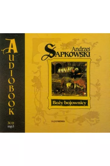 Audiobook Bo�y bojownicy. Trylogia husycka. Tom 2 CD - Andrzej Sapkowski