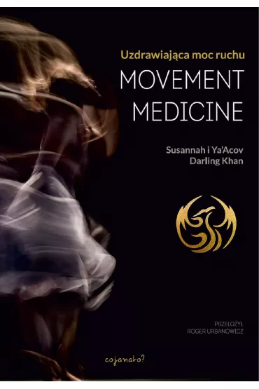 eBook Movement Medicine mobi epub - Ya'acov Darling Khan, Susannah Darling Khan
