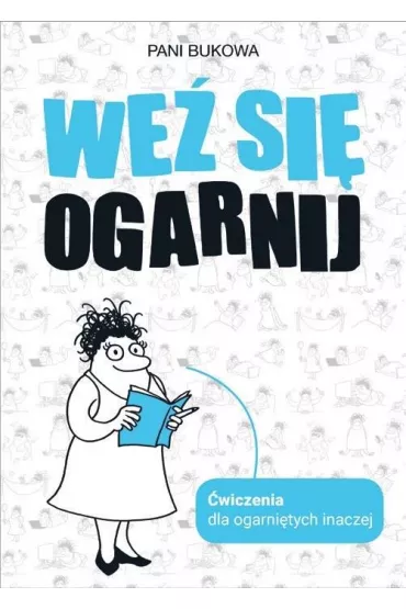 We si ogarnij - Pani Bukowa