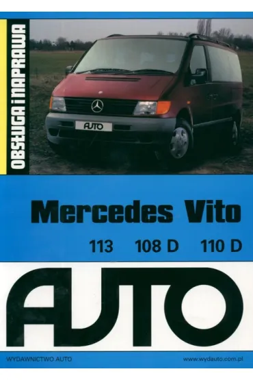Mercedes Vito 113 108D 11D Obs�uga i naprawa