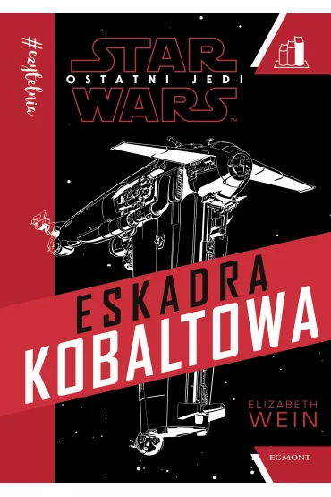 #Czytelnia. Star Wars. Eskadra Kobaltowa. Poziom 3 - Elizabeth Wein