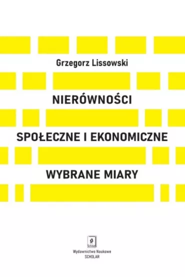 Nier�wno�ci spo�eczne i ekonomiczne - Grzegorz Lissowski