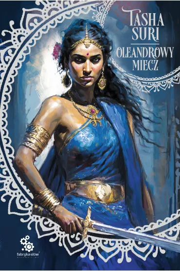 eBook Oleandrowy miecz mobi epub - Tasha Suri