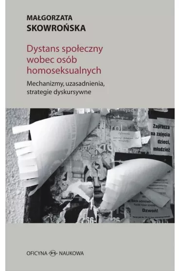 Dystans spo�eczny wobec os�b homoseksualnych - Ma�gorzata Skowro�ska