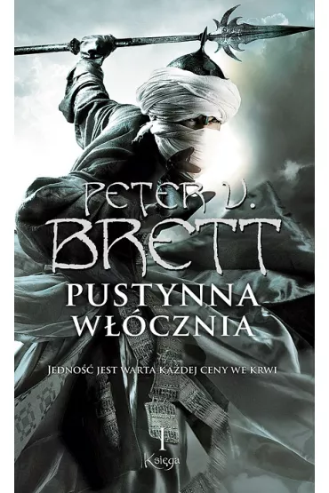 Pustynna w��cznia. Cykl Demoniczny. Tom 2. Ksi�ga 1 - Peter V. Brett