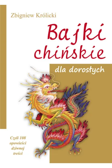 Bajki chi�skie dla doros�ych - Zbigniew Kr�licki