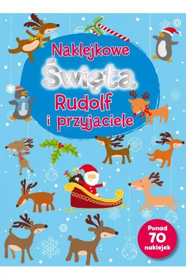 Naklejkowe �wi�ta. Rudolf i przyjaciele