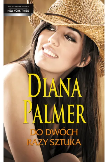 Do dw�ch razy sztuka - Diana Palmer