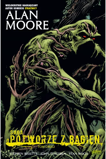 Vertigo Saga o Potworze z Bagien. Tom 2 - Alan Moore, John  Totleben