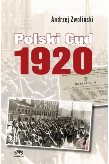Polski cud 1920 - Andrzej Zwoli�ski
