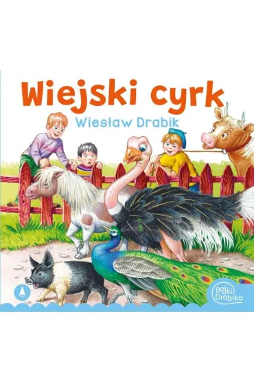 Wiejski cyrk - Andrzej K�apyta, Wies�aw Drabik