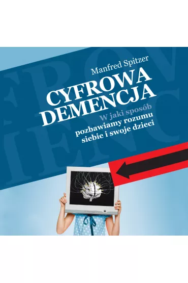 Audiobook Cyfrowa demencja mp3 - Manfred Spitzer
