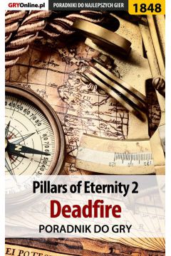 eBook Pillars of Eternity 2 Deadfire - poradnik do gry pdf epub