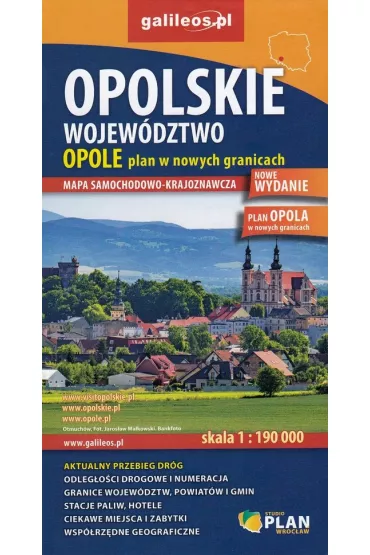 Opolskie wojew�dztwo 1:190 000 Opole plan w nowych granicach 1:22 500 Mapa samochodowo-krajoznawcza