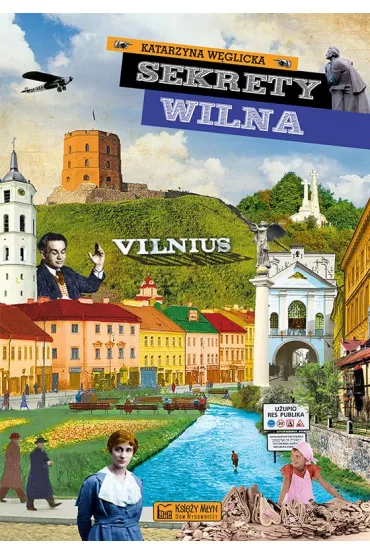 Sekrety Wilna - Katarzyna W�glicka