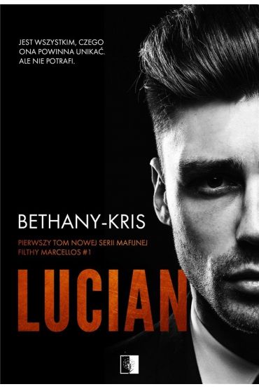 Lucian. Filthy Marcellos. Tom 1