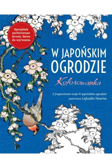 W Japo�skim ogrodzie. Kolorowanka antystresowa