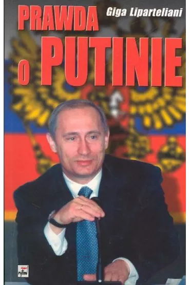 Prawda o Putinie - Liparteliani