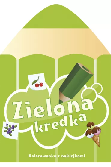 Zielona kredka - Sylwia Chojecka