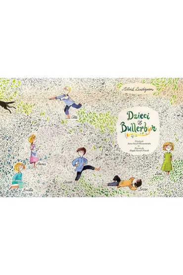 Dzieci z Bullerbyn. Bullerbyn. Tomy 1-3 - Astrid Lindgren