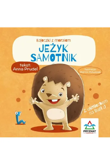 Bajeczki z mora�em. Je�yk samotnik - Anna  Prudel