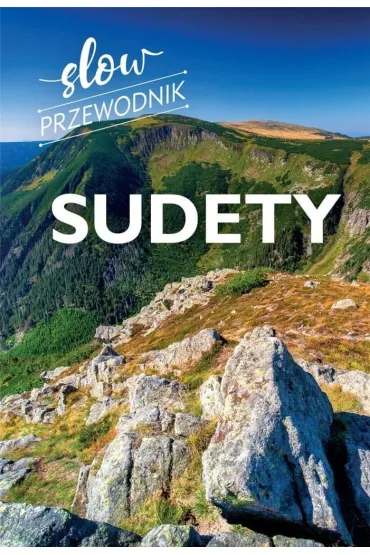 Sudety. Slow przewodnik - Peter Zralek