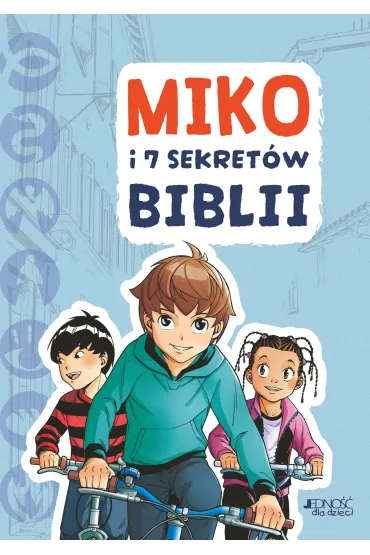 Miko i 7 sekret�w Biblii - Ga�lle Tertrais