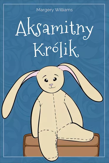 eBook Aksamitny Kr�lik pdf mobi epub - Margery Williams