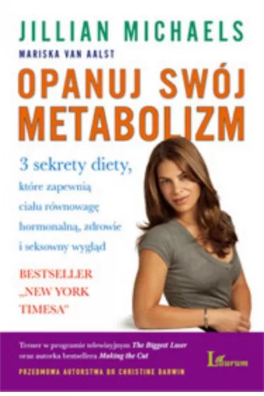 Opanuj sw�j metabolizm - Aalst Mariska, Jillian Michaels