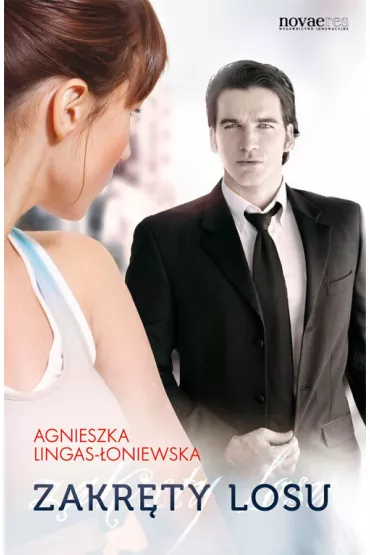 Zakr�ty losu. Tom 1 - Agnieszka Lingas-�oniewska