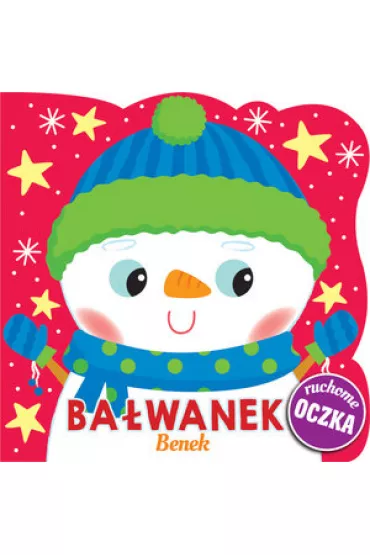Ba�wanek Benek. Ruchome oczka