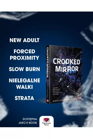 Crooked Mirror - Angelika Sadkowska