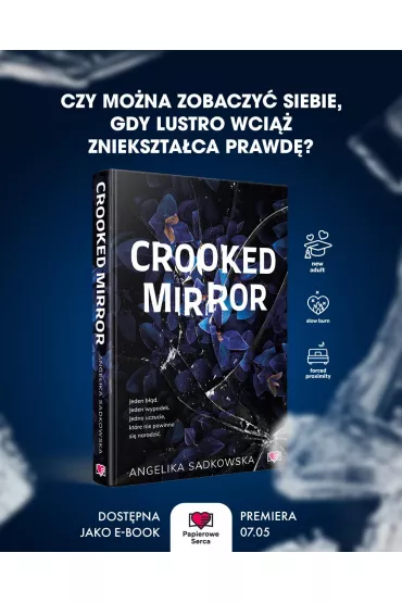 Crooked Mirror - Angelika Sadkowska